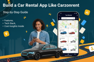 Your Guide to Developing an App Like Carzonrent For Car Rental app like Carzonrent