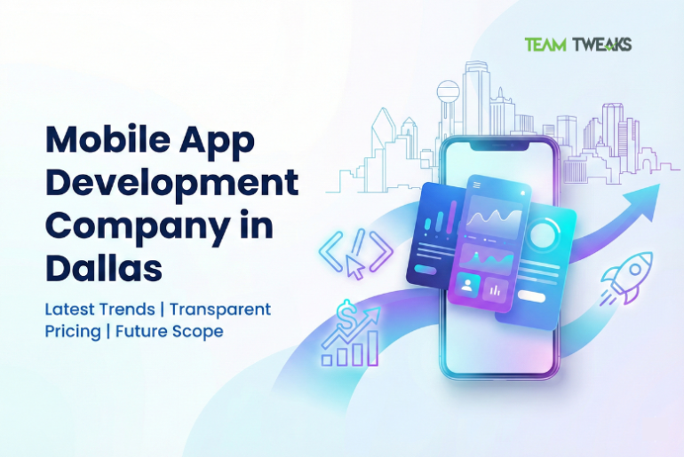 Mobile App Development Company in Dallas